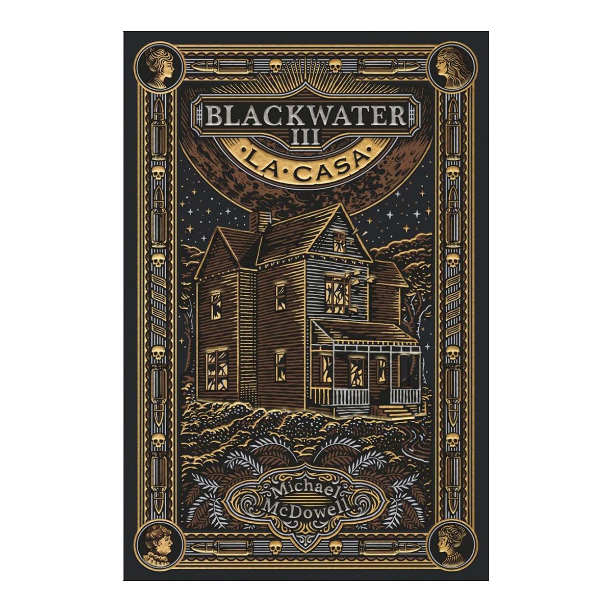 BLACKWATER III. La casa (Tapa blanda) 2
