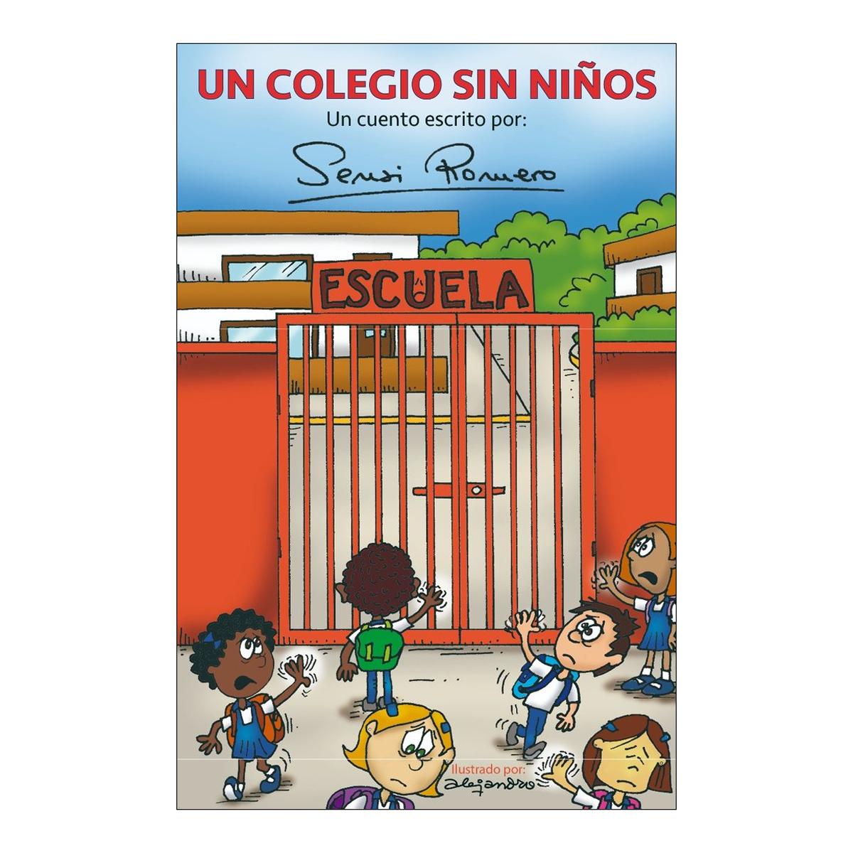 UN COLEGIO SIN NIÑOS 1