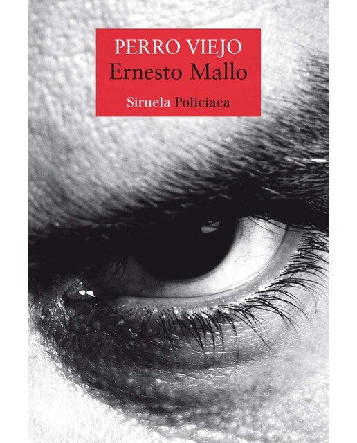 Perro viejo: Serie del comisario Lascano (Capa mole com abas) 1