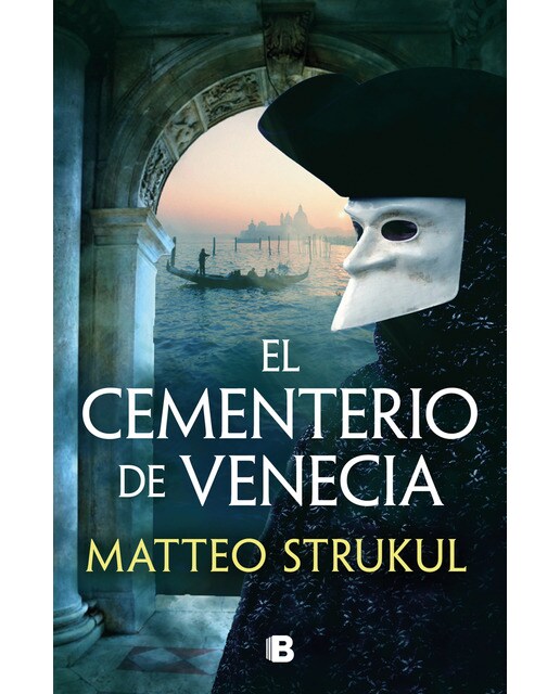El cementerio de Venecia (Las pesquisas de Canaletto 1) (Capa mole) 1