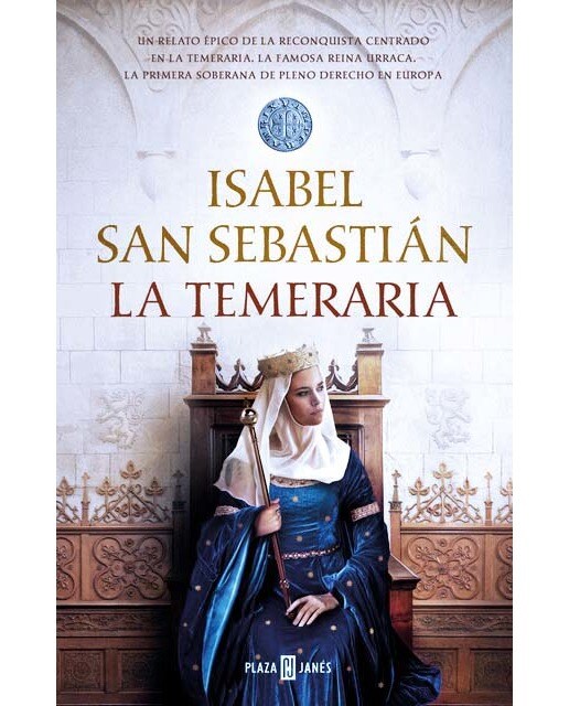 La temeraria (Saga de la Reconquista) (Capa dura) 1