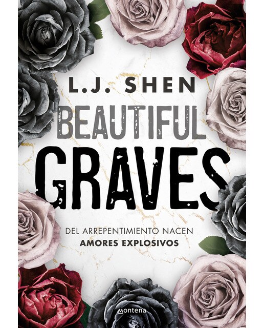 Beautiful Graves: Del arrepentimiento nacen amores explosivos (Capa mole) 1