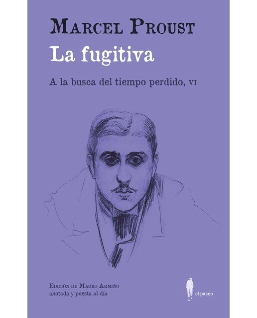 Imagen 0 de La fugitiva (A la busca del tiempo perdido, VI): (A la busca del tiempo perdido, VI)