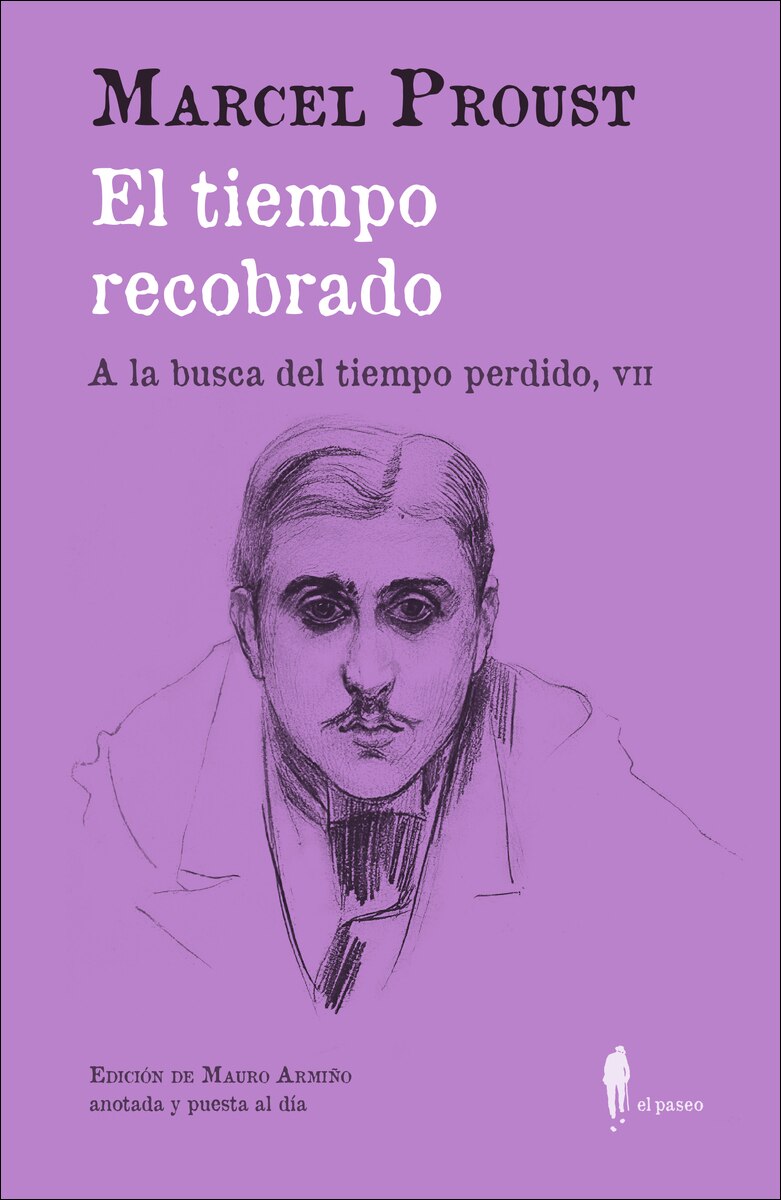 Imagen 0 de El tiempo recobrado (A la busca del tiempo perdido, VII): (A la busca del tiempo perdido, VII)