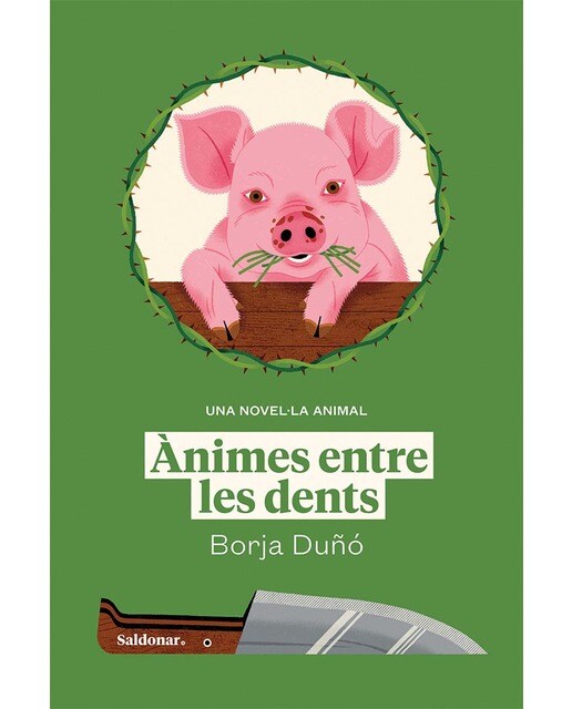 Imagen 0 de Ànimes entre les dents: Una novel·la animal