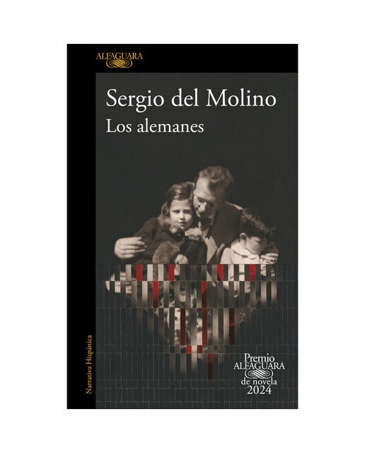 Los alemanes (Premio Alfaguara de novela 2024)  (Tapa blanda)