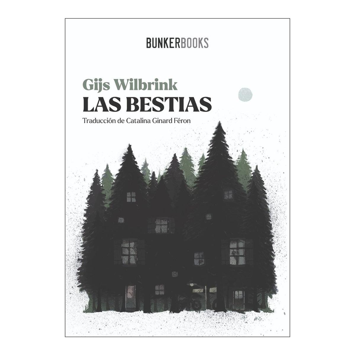 Imagen 0 de Las bestias (Tapa blanda con solapas)