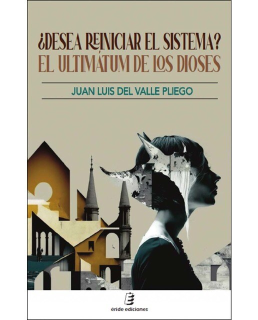 ¿Desea reiniciar el sistema?: El ultimátum de los dioses 1