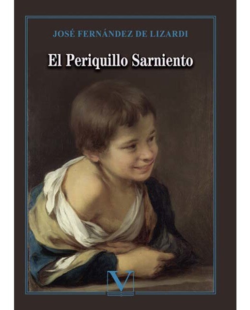 El Periquillo Sarniento (Capa mole) 1