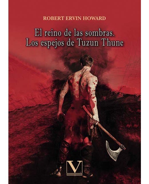 El reino de las sombras y Los espejos de Tuzun Thune (Capa mole) 1