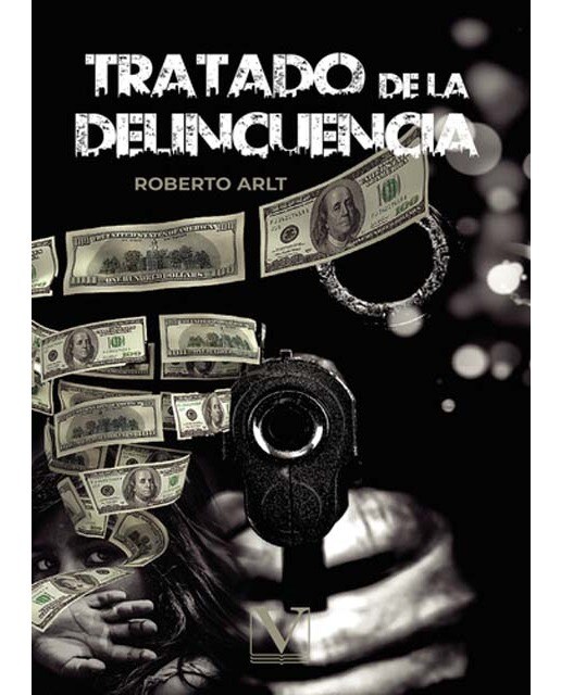 Tratado de la delincuencia (Capa mole) 1