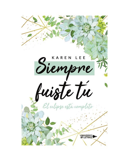 Siempre fuiste tú (Capa mole) 1