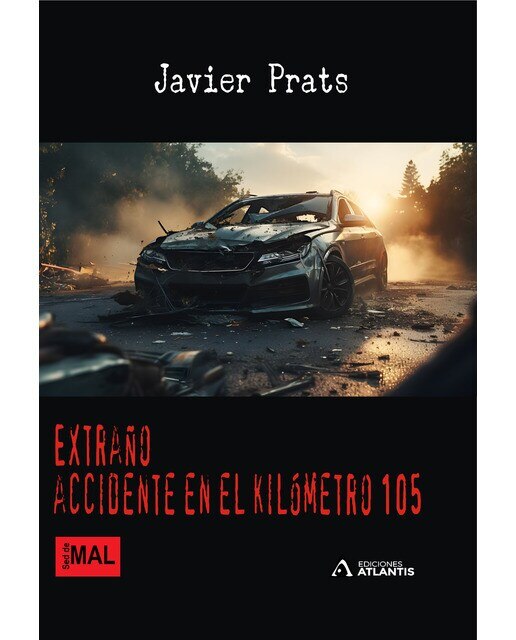 Extraño accidente en el kilómetro 105 (Capa mole) 1