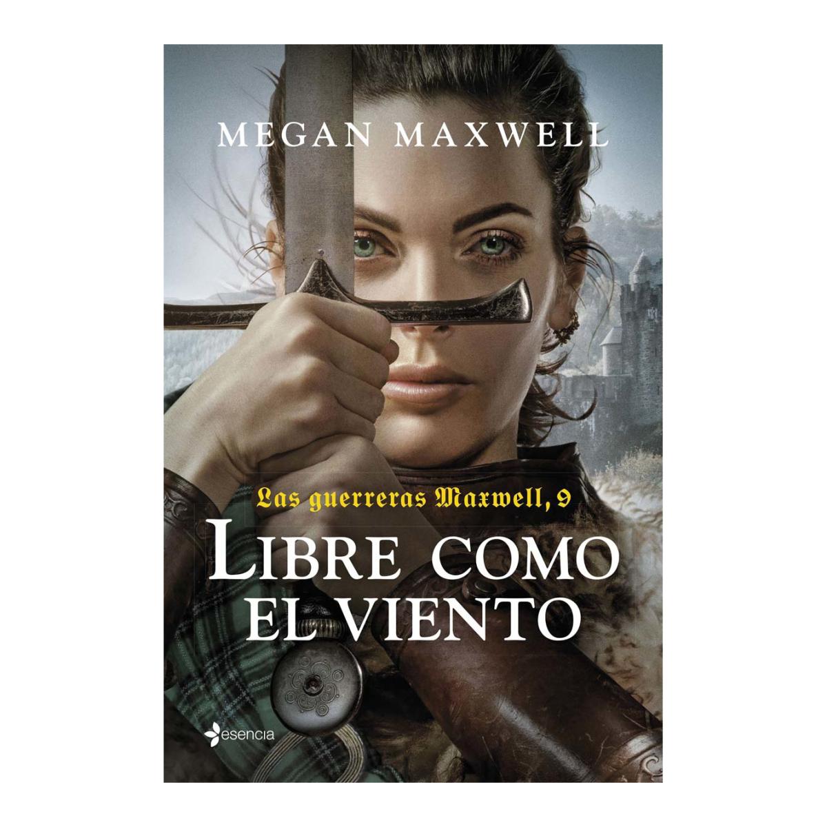 Las guerreras Maxwell, 9. Libre como el viento (Capa mole) 2