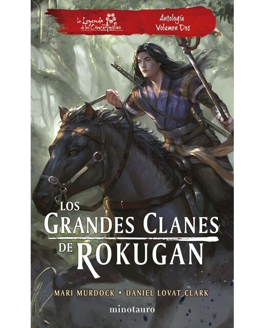 Los grandes clanes de Rokugan: Antología nº 02 (Tapa blanda con solapas) 1