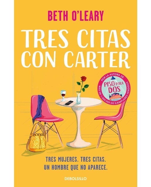 Tres citas con Carter: Tres mujeres. Tres citas. Un hombre que no aparece (Bolso) 1