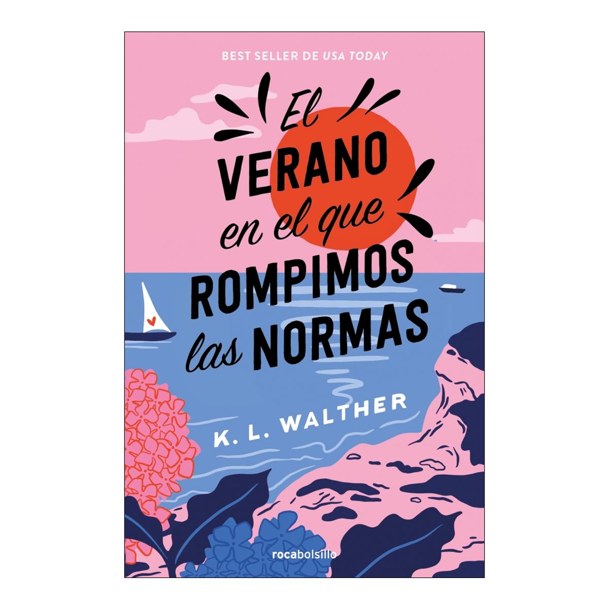 Imagen 1 de El verano en el que rompimos las normas (Bolsillo Tapa blanda)