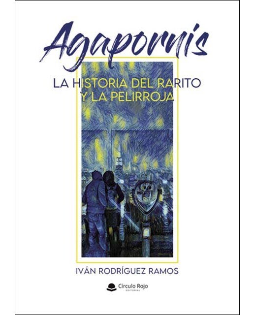 Agapornis. La historia del rarito y la pelirroja 1