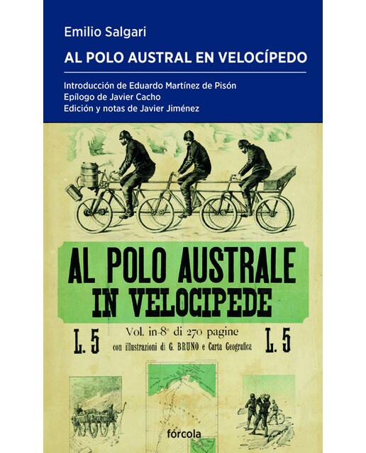 Al Polo Austral en velocípedo (Capa mole com abas) 1