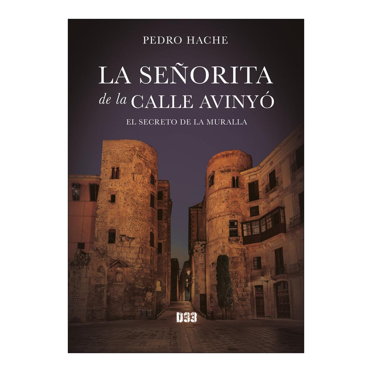 La señorita de la calle Avinyó: El secreto de la muralla (Capa mole com abas) 1