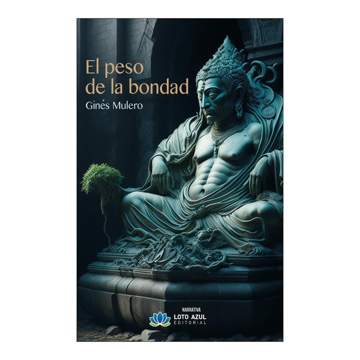 El peso de la bondad