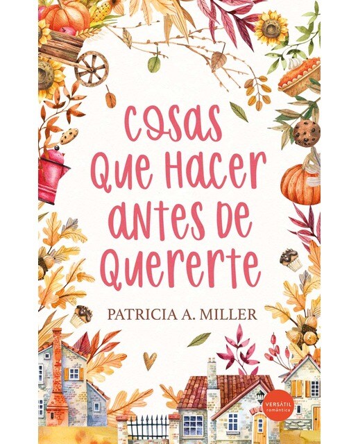 Cosas que hacer antes de quererte 1