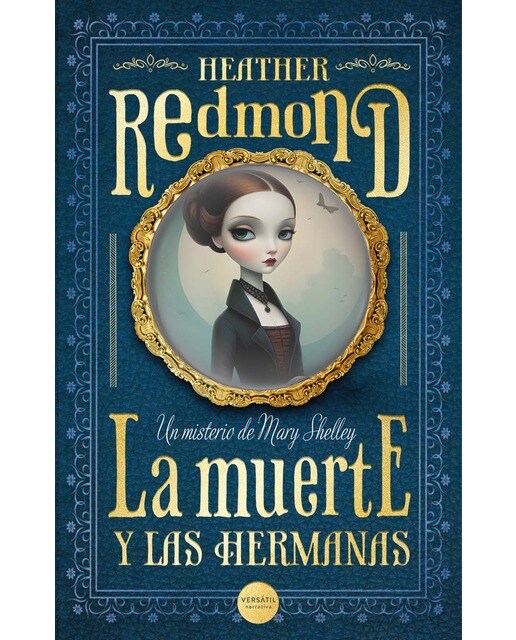 Imagen 0 de La muerte y las hermanas: Un misterio de Mary Shelley