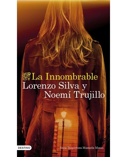 Imagen 0 de La Innombrable: Serie Inspectora Manuela Mauri 3 (Tapa blanda con solapas)