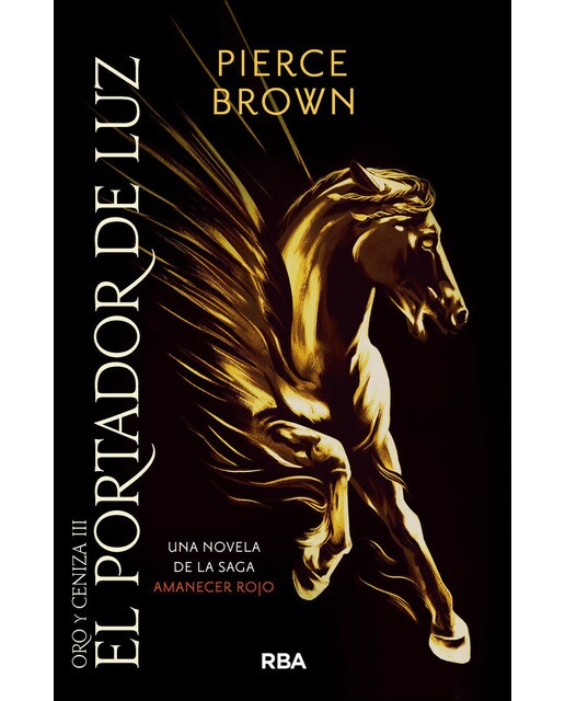 Imagen 1 de El portador de luz: Una novela de la saga Amanecer rojo  (Tapa blanda)