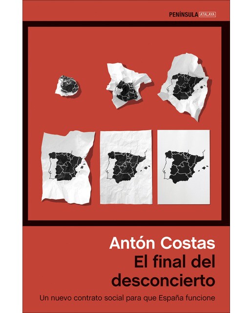El final del desconcierto: Un nuevo contrato social para que españa funcione(Tapa blanda) 1