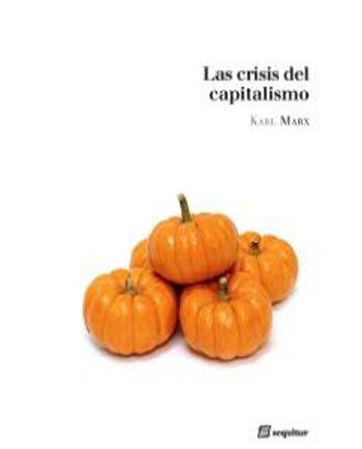 La Crisis Del Capitalismo 2 1