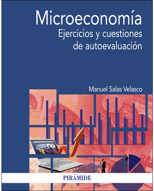 Microeconomía: Ejercicios y cuestiones de autoevaluación(Tapa blanda) 1