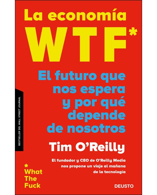 La economía WTF: El futuro que nos espera y por qué depende de nosotros (Capa mole com abas) 1