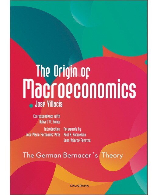 Imagem 0 de The Origin of Macroeconomics: The german bernacer´s theory (Capa mole)