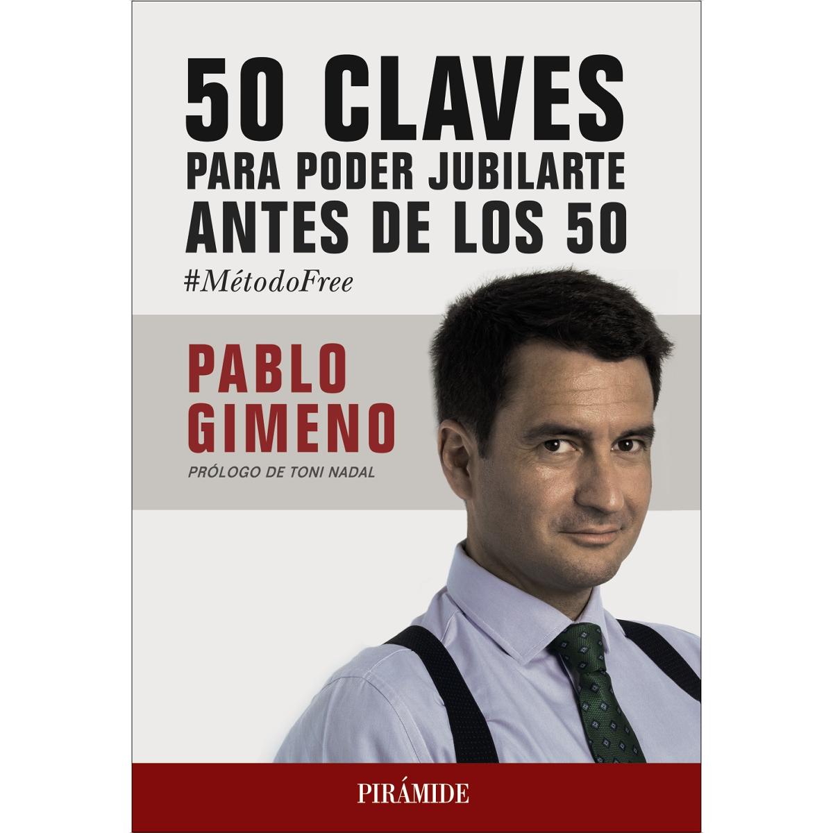 50 claves para poder jubilarte antes de los 50  (Tapa blanda con solapas) 1