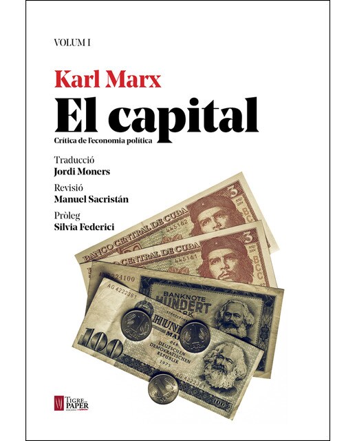 El Capital: Crítica De L'Economia Política 1