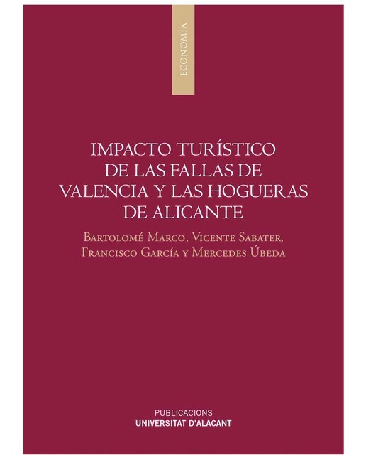 Impacto turístico de las Fallas de Valencia y las Hogueras de Alicante 1