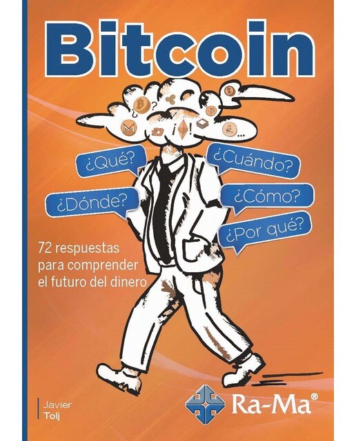 Bitcoin, ¿Qué? ¿Cómo? ¿Cúando? ¿Dónde? ¿Por qué? (Capa mole) 1