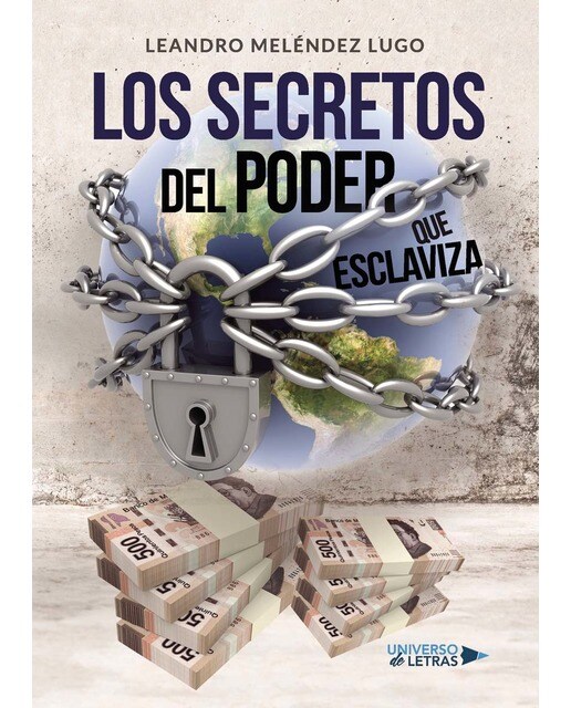 Los secretos del poder que esclaviza(Tapa blanda) 1
