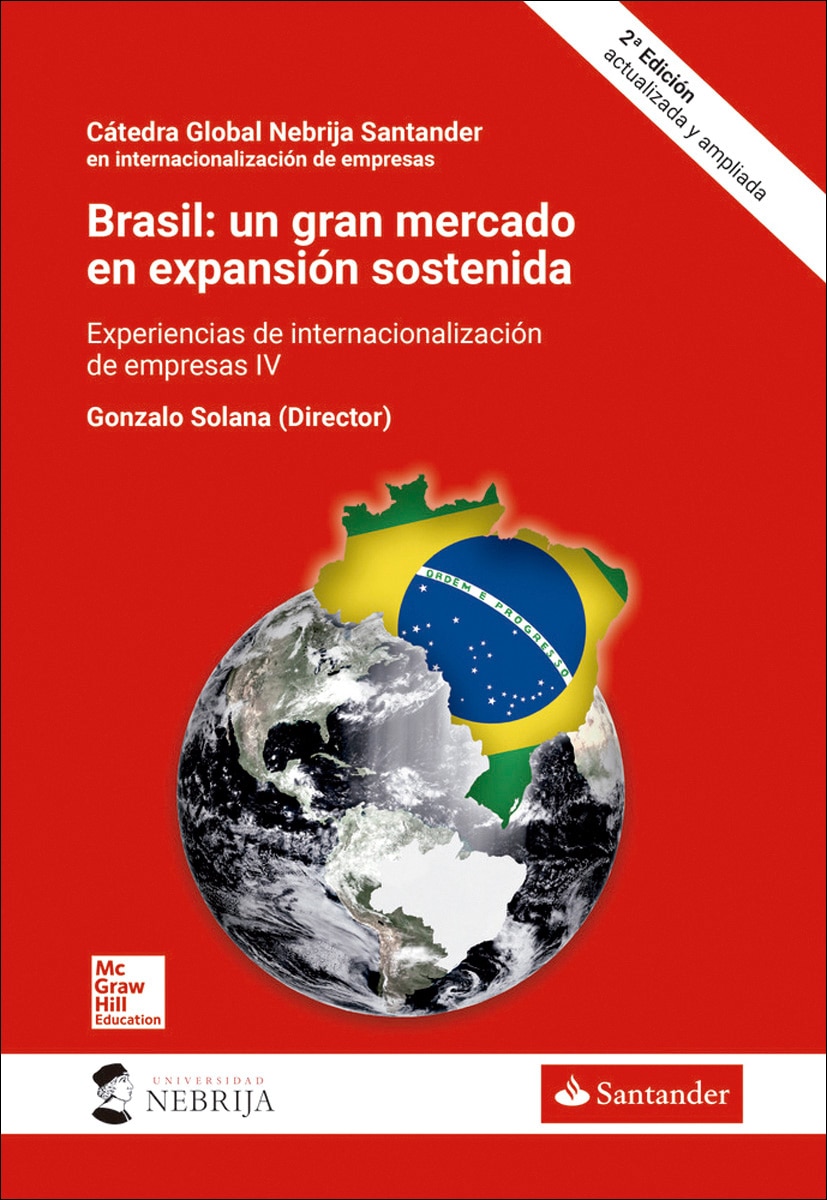 Imagem 0 de Brasil: un gran mercado en expansión sostenida, 2 ed: Experiencias de internacionalización de empresas españolas en mercados emergentes iv(Tapa