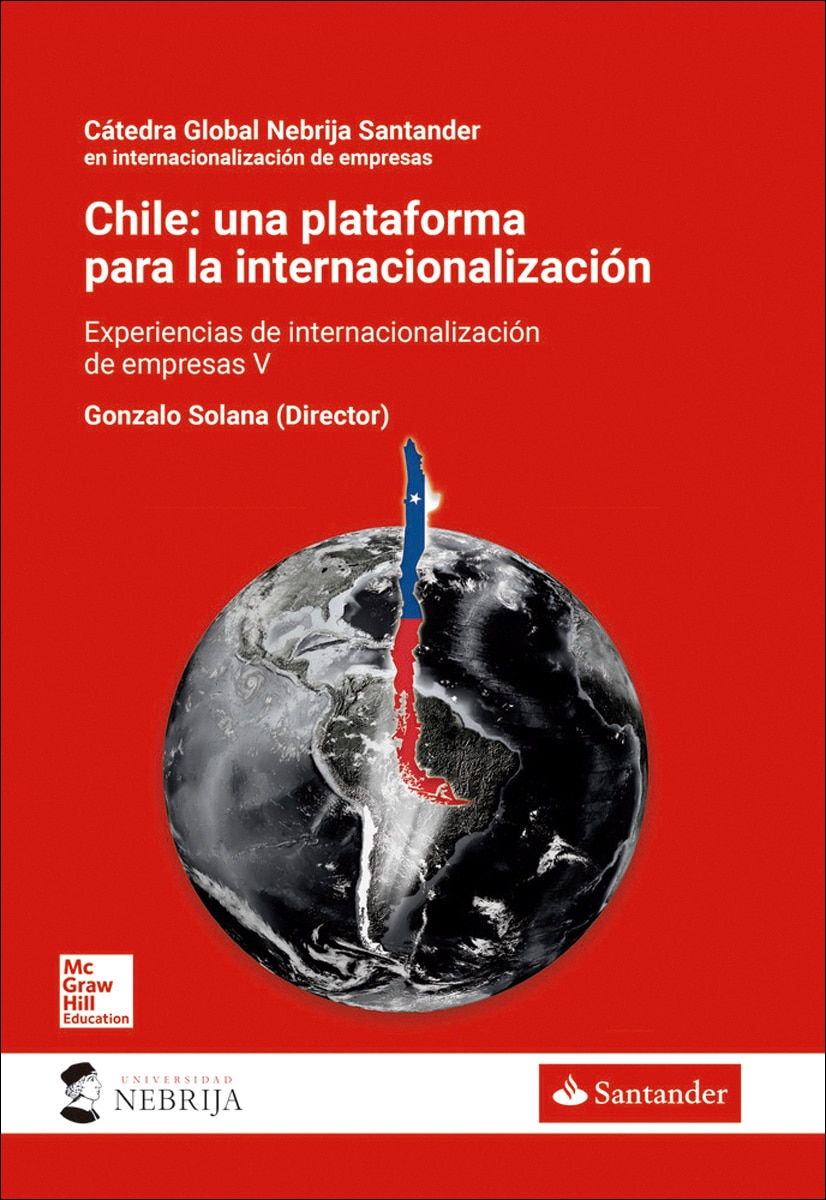 Imagem 0 de Chile: una plataforma para la internacionalización: Experiencias de internacionalización de empresas españolas en mercados emergentes v(Tapa bla