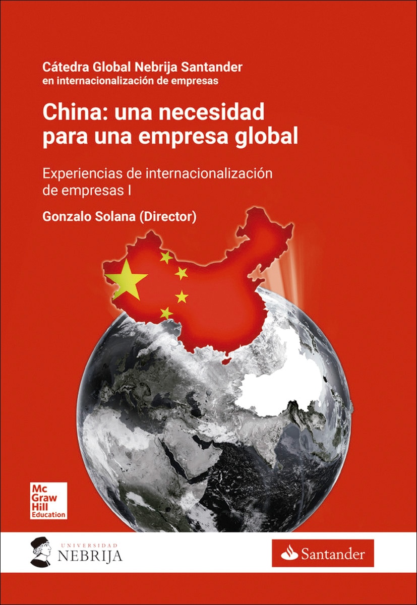 Imagem 0 de China: una necesidad para una empresa global: Experiencias de internacionalización de empresas españolas en mercados emergentes i(Tapa blanda)