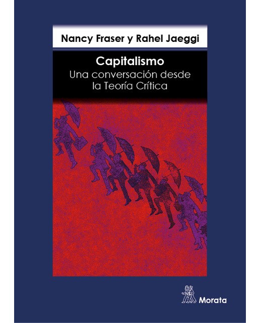Capitalismo. Una conversación desde la Teoría Crítica 1