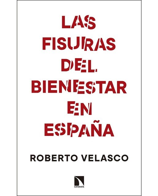 Las Fisuras Del Bienestar En España 1