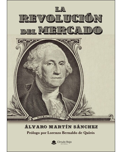 La Revolución del Mercado (Capa mole) 1