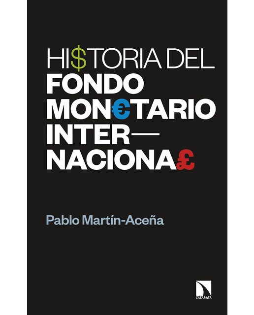 Historia del fondo monetario internacional(Tapa blanda) 1