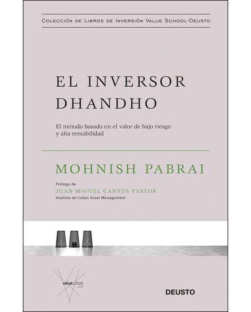 Imagen 0 de El inversor dhandho: El método basado en el valor de bajo riesgo y alta rentabilidad (Tapa dura)