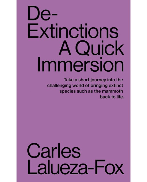 Imagem 0 de De-extinctions. A quick immersion(Tapa blanda)