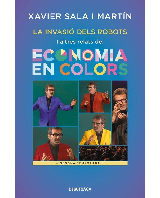 La invasió dels robots i altres relats d'Economia en colors: Segona temporada (Capa mole) 1