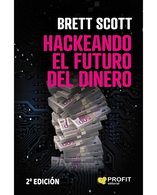 Hackeando el futuro del dinero(Tapa blanda) 1